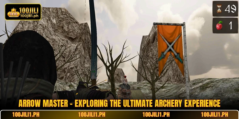 Arrow Master - Exploring The Ultimate Archery Experience