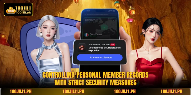 Controlling personal member records with strict security measures