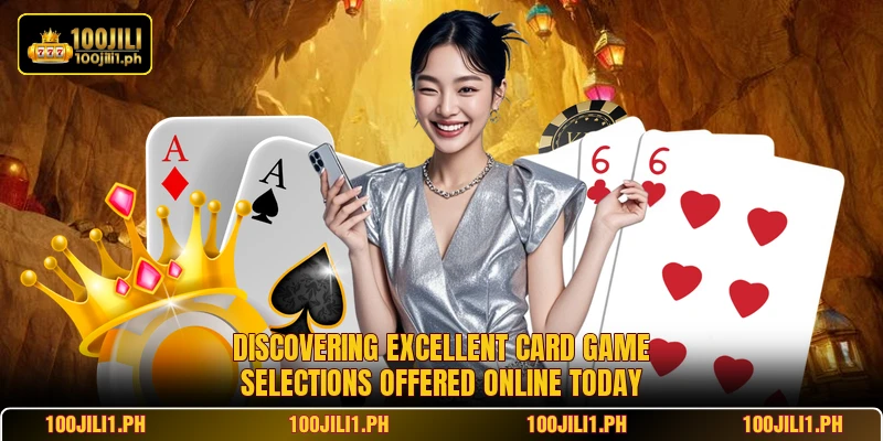 Discovering excellent card game selections offered online today