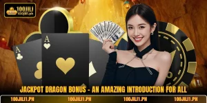 Jackpot Dragon Bonus - An Amazing Introduction For All