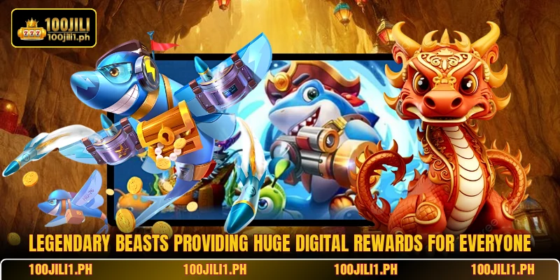 Legendary beasts providing huge digital rewards for everyone