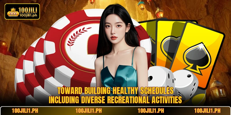 Toward building healthy schedules including diverse recreational activities