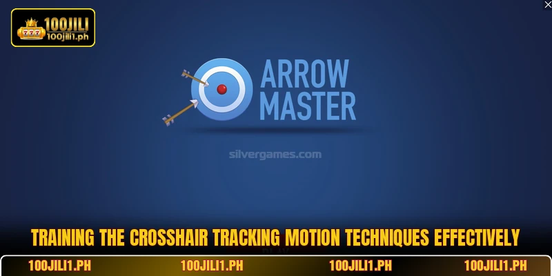 Training the crosshair tracking motion techniques effectively