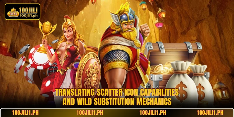 Translating scatter icon capabilities and wild substitution mechanics