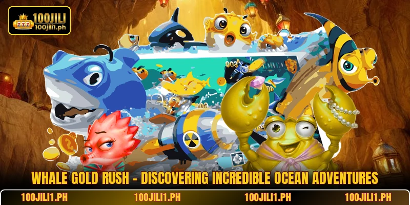 Whale Gold Rush - Discovering Incredible Ocean Adventures